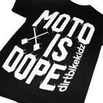 Moto is Dope Tee (2026)