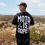 Moto is Dope Tee (2026)