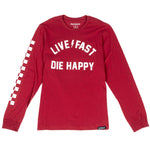DIE HAPPY LS TEE CARDINAL