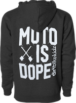 Youth Moto Is Dope Hoodie (2026)