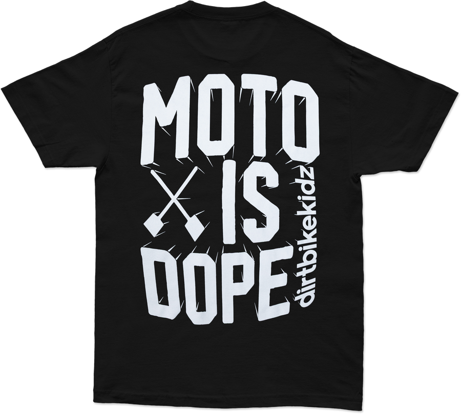 Moto is Dope Tee (2026)