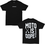Moto is Dope Tee (2026)