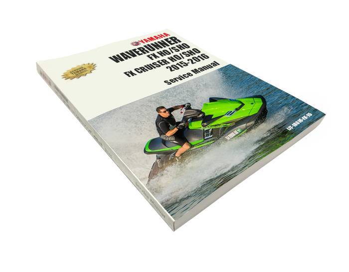 YAMAHA FX HO, SHO / FX CRUISER HO, SHO, GENUINE SERVICE MANUAL
