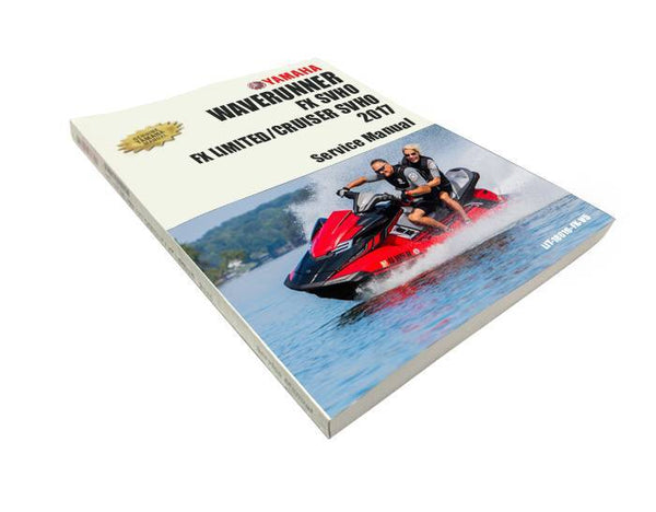 YAMAHA FX SVHO/FX CRUISER SVHO/2017 FX LIMITED SVHO GENUINE SERVICE MANUAL